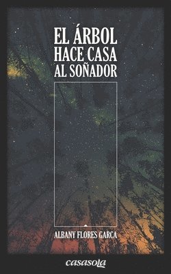 El árbol hace casa al soñador 1