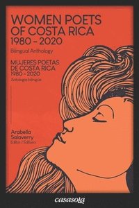 bokomslag Mujeres poetas de Costa Rica 1980-2020