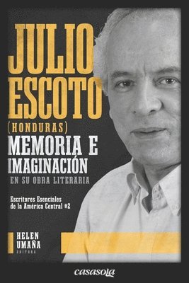 Julio Escoto (Honduras) 1