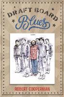 Robert Cooperman, Diane Kistner - Draft Board Blues, Häftad