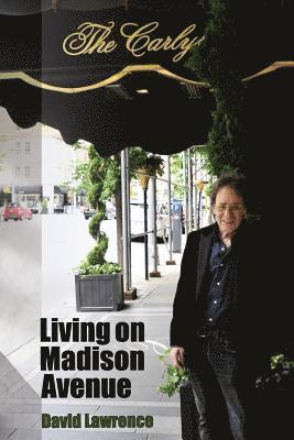 David Lawrence, Diane Kistner - Living on Madison Avenue, Häftad