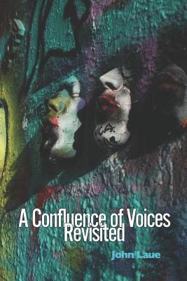 bokomslag A Confluence of Voices Revisited