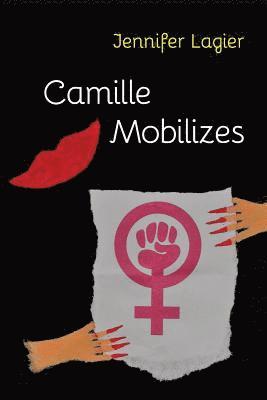 Camille Mobilizes 1