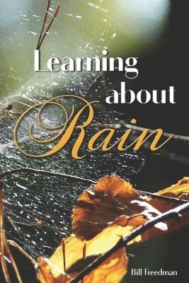 Learning about Rain 1