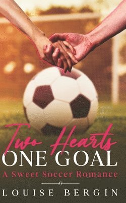 Two Hearts, One Goal 1