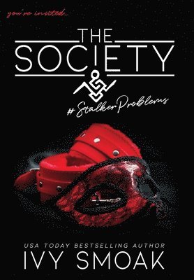 Ivy Smoak - Society #StalkerProblems, Inbunden
