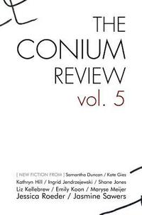 bokomslag The Conium Review: Vol. 5