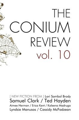 Cassidy McFadzean, James R Gapinski - Conium Review, Häftad
