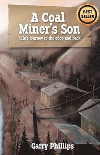 bokomslag A Coal Miner's Son