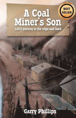 A Coal Miner's Son 1