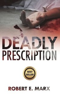 bokomslag Deadly Prescription