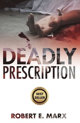 Deadly Prescription 1