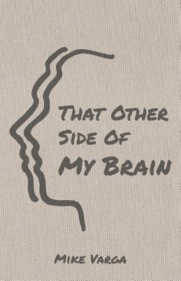 That Other Side of My Brain 1