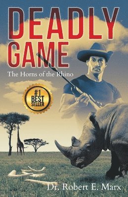 Robert E Marx, Writer Services LLC - Deadly Game, Häftad