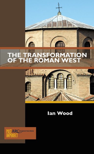bokomslag Transformation of the Roman West