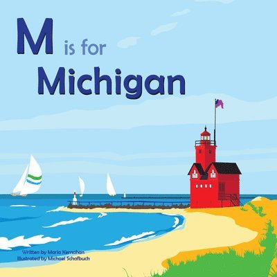 M Is for Michigan 1