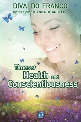 Times of Health and Conscientiousness 1