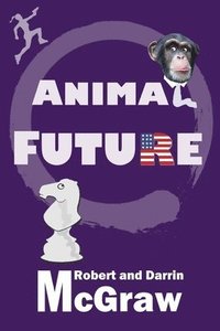 bokomslag Animal Future