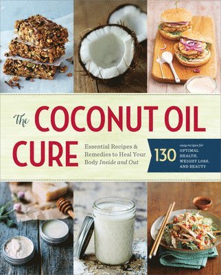 bokomslag Coconut Oil Cure