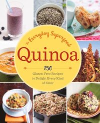bokomslag Quinoa: The Everyday Superfood