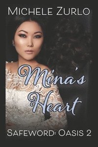 bokomslag Mina's Heart