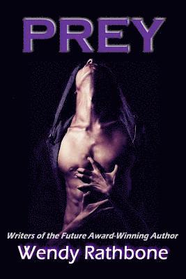 Wendy Rathbone - Prey, Häftad