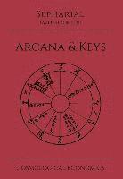 bokomslag Sepharial's Arcana & Keys