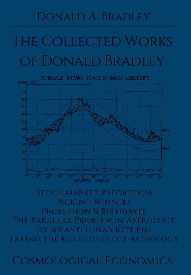 Collected Writings of Donald Bradley