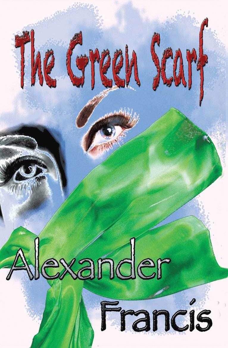 Alexander Francis - Green Scarf, Häftad