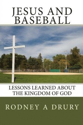 bokomslag Jesus and Baseball