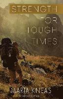 bokomslag Strength for Tough Times, 2nd edition: Encouragement from God's Word