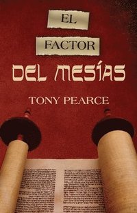 bokomslag El Factor del Mesías