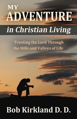 My Adventure in Christian Living 1