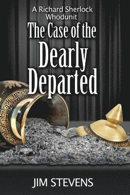 The Case of the Dearly Departed
