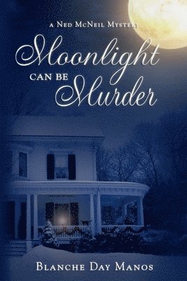 bokomslag Moonlight Can Be Murder