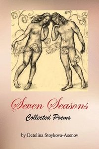 bokomslag Seven Seasons: Collected Poems