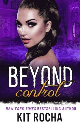 Beyond Control