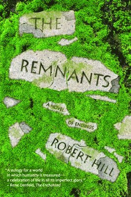 Robert Hill - Remnants, Häftad