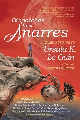 Susan DeFreitas, Susan Defreitas - Dispatches from Anarres, Häftad