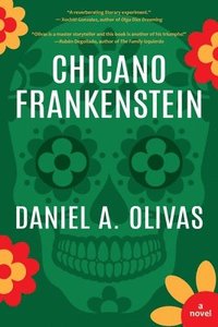 bokomslag Chicano Frankenstein