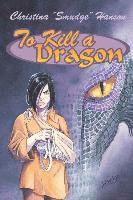 bokomslag To Kill a Dragon