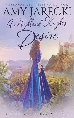 A Highland Knight's Desire 1