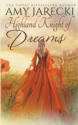 Amy Jarecki - Highland Knight of Dreams, Häftad