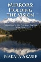 bokomslag Mirrors: Holding the Vision