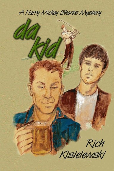 Rich Kisielewski - da kid, Häftad