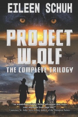 Project W.Olf: The Complete Trilogy 1