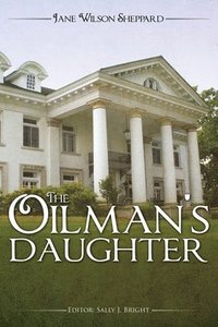 bokomslag The Oilman's Daughter