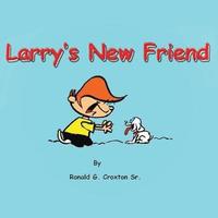 bokomslag Larry's New Friend