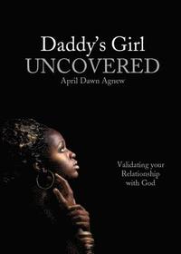 bokomslag Daddy's Girl Uncovered