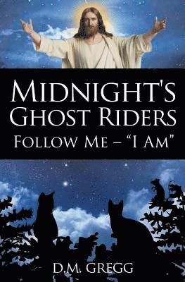 Midnight's Ghost Riders 1